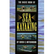 The Basic Book of Sea Kayaking, Used [Paperback]