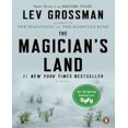 thumbnail image 1 of The Magician's Land: A Novel (Magicians Trilogy), 1 of 2