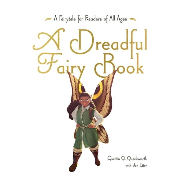 Those Dreadful Fairy Books A Dreadful Fairy Book: Volume 1, Book 1, (Hardcover)