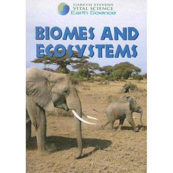 Pre-Owned Biomes and Ecosystems (Paperback) 0836878728 9780836878721