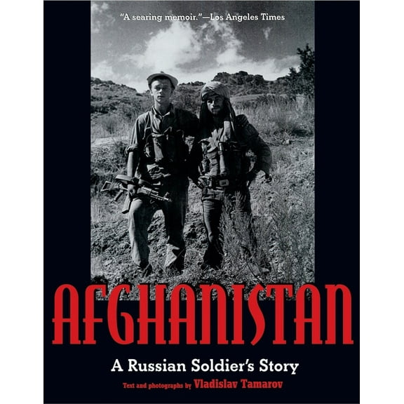 Afghanistan: A Russian Soldier's Story, (Paperback)