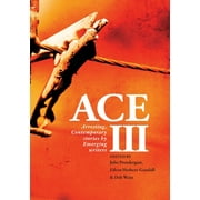 Ace III: Arresting Contemporary Stories by Emerging Writers: Arresting (Paperback)