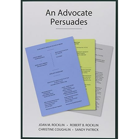 Pre-Owned An Advocate Persuades (Paperback) 1611631505 9781611631500