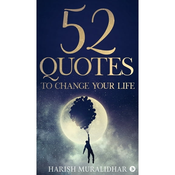 52 Quotes To Change Your Life, (Hardcover)