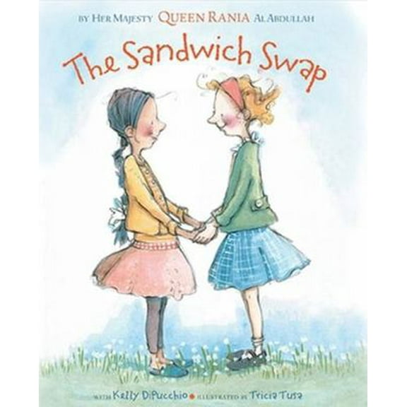Pre-Owned The Sandwich Swap (Hardcover) 1423124847 9781423124849