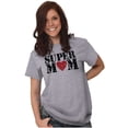 thumbnail image 5 of Super Mom Mother's Day Love Heart Women's Graphic T Shirt Tees Brisco Brands S, 5 of 5