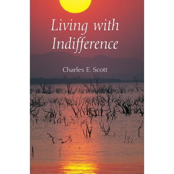 Studies in Continental Thought Living with Indifference, (Paperback)