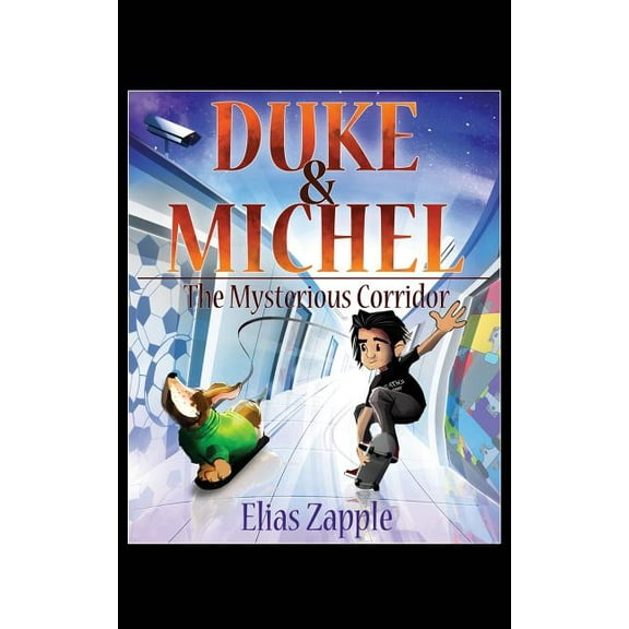 Duke & Michel American-English Editi The Mysterious Corridor, Book 1, (Paperback)