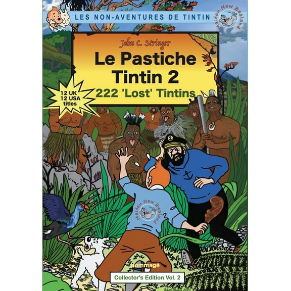 Le Pastiche Tintin Le Pastiche Tintin 2: 222 'Lost' Tintins, Book 2, (Paperback)