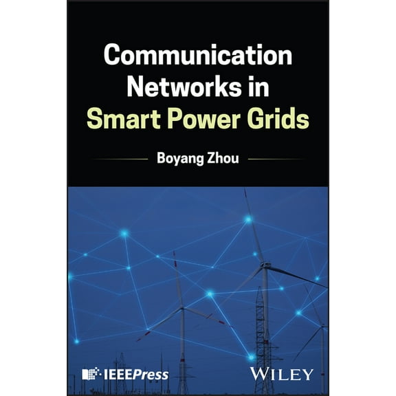 Communication Networks in Smart Power Grids, (Hardcover)