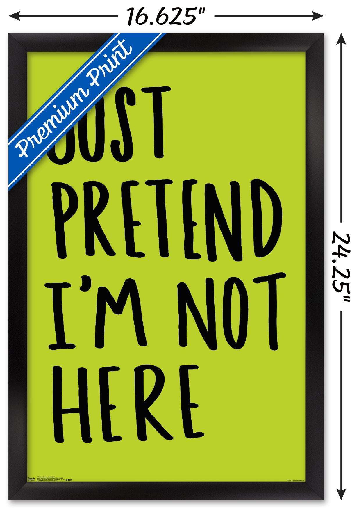 Leah Flores - Just Pretend Wall Poster, 14.725" x 22.375", Framed
