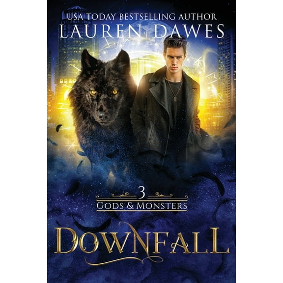 Gods & Monsters Downfall: (A Norse God Urban Fantasy), Book 3, (Paperback)