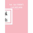 thumbnail image 1 of Pink . Dots Student's Class Note Book: College-Ruled(6 MM Rule), 120-Page, Dotted Lined, 7 X 10 in (17.8 X 25.4 CM), 1 of 1