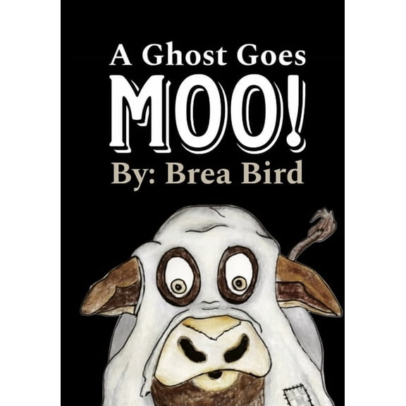 A Ghost Goes Moo, (Paperback)