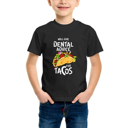

Envmenst Boys Girls Unisex Short Sleeve T-Shirt Will Give Dental Advice for Tacos Funny Dentist Graphic Kids Cotton Casual T Shirt