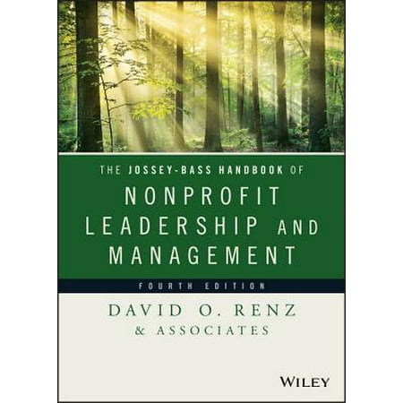 The Jossey-Bass Handbook of Nonprofit Leadership and Management -