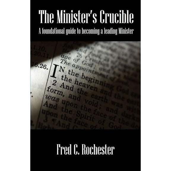 The Minister's Crucible, (Paperback)