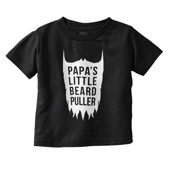 Papa's Little Beard Puller Humor Toddler Boy Girl T Shirt Infant Toddler Brisco Brands 12M