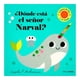 thumbnail image 1 of Donde Esta el Senor Narval Timun mas Tapa dura 1ra edicion, 1 of 2