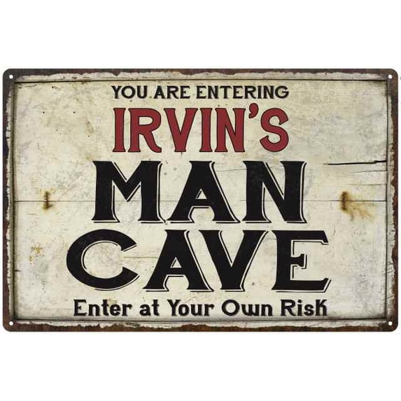 IRVIN'S Man Cave Sign Rustic 12 x 18 Matte Finish Metal 112180035476