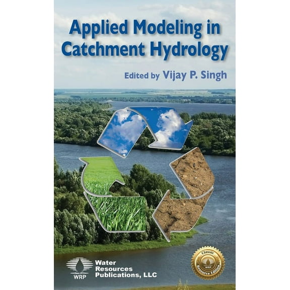 Applied Modeling in Catchment Hydrology, (Hardcover)