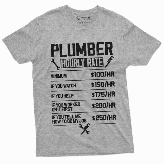 Men'S Plumber Funny T-Shirt Dont Tell Me How To Do My Job Plumbing Jobs Tee