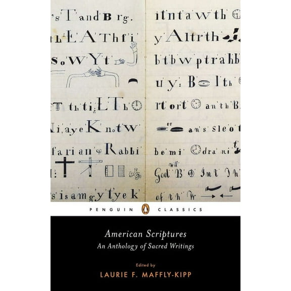Penguin Classics American Scriptures: An Anthology of Sacred Writings, (Paperback)