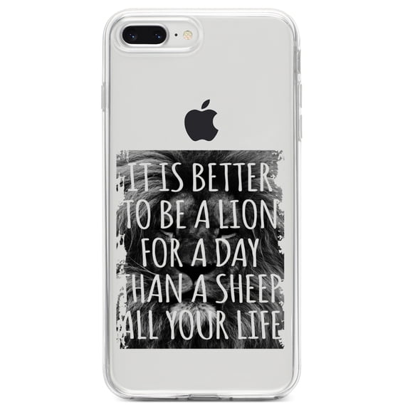 DistinctInk Clear Shockproof Hybrid Case for iPhone 7 PLUS / 8 PLUS (5.5" Screen) TPU Bumper Acrylic Back Tempered Glass Screen Protector - Better to Be A Lion For a Day Than A Sheep