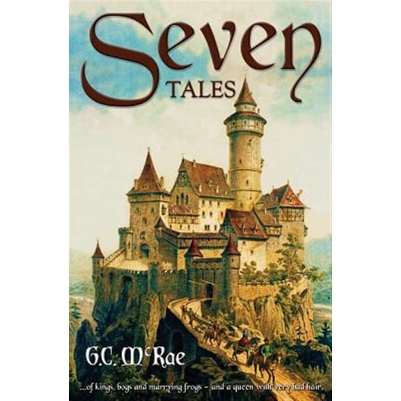 Pre-Owned Seven Tales (Paperback) by G C McRae