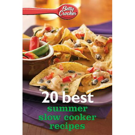 Betty Crocker 20 Best Summer Slow Cooker Recipes - (Best Summer Sandwich Recipes)