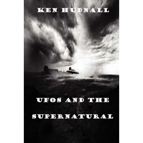 UFOs and the Supernatural, (Paperback)
