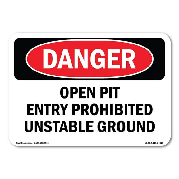 OSHA Danger Sign - Open Pit Prohibited Unstable Ground | Decal | Protect Your Business, Construction Site, Warehouse & Shop Area |  Made in The USA