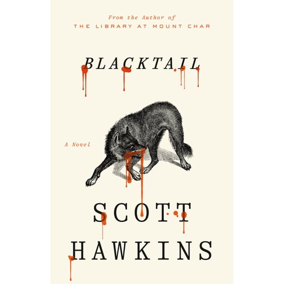 Blacktail, (Hardcover)