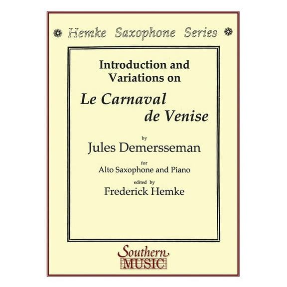 Le Carnaval de Venise (Carnival of Venice): Alto Sax, (Paperback)