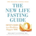 thumbnail image 2 of Pre-Owned The New Life Fasting Guide: Seven Days to a Healthier, Happier You (Paperback) 0824526600 9780824526603, 2 of 2