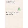 thumbnail image 1 of Tom Sawyers Abenteuer Und Streiche [German], 1 of 3