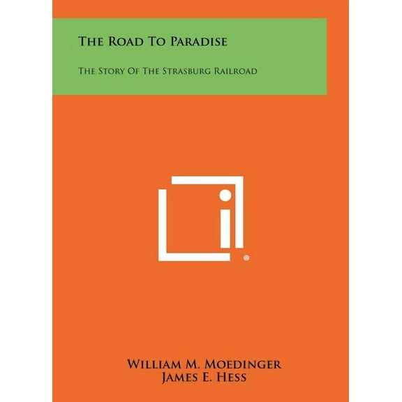 The Road To Paradise (Hardcover)