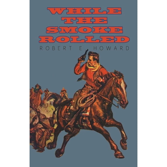 While the Smoke Rolled, (Paperback)