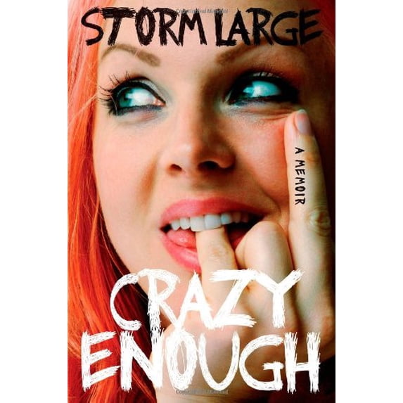 Pre-Owned Crazy Enough: A Memoir (Hardcover) 1439192405 9781439192405