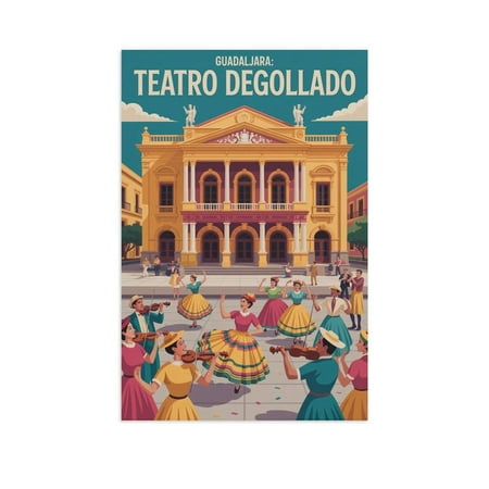Vintage Retro Travel Poster Wall Art Teatro Degollado Guadalajara Mexico Cultural Festival Dance Scene Canvas Poster