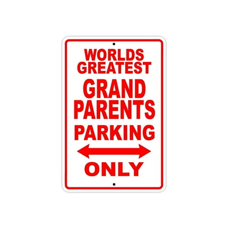 World's Greatest Grandparents Parking Only Sign Gift Wall Novelty Aluminum