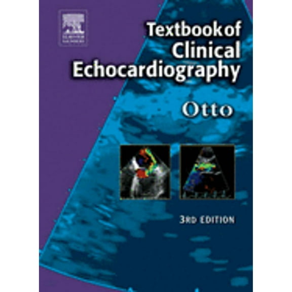 Pre-Owned Textbook of Clinical Echocardiography (Hardcover) by Catherine M Otto