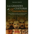 thumbnail image 1 of Las Grandes culturas de Mesoamérica Blanco Panorama DEMETRIO SODI, 1 of 2