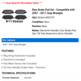 thumbnail image 2 of Rear Brake Pad Set - Compatible with 2007 - 2017 Jeep Wrangler 2008 2009 2010 2011 2012 2013 2014 2015 2016, 2 of 2