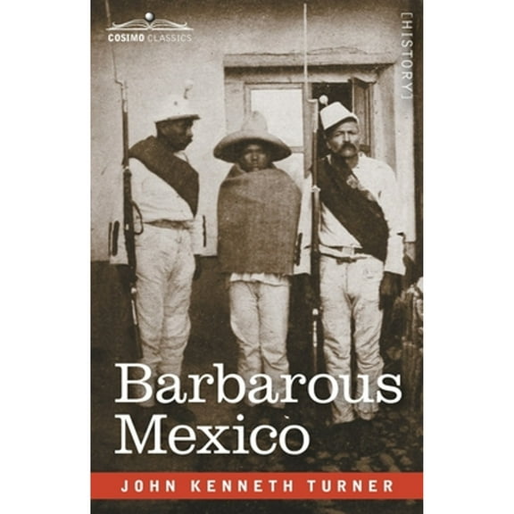 Barbarous Mexico (Paperback)