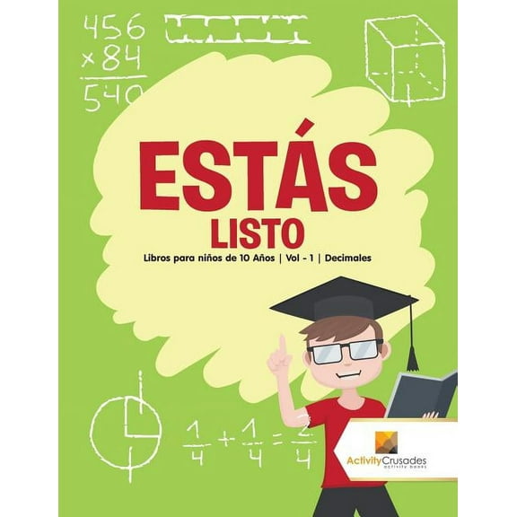 Estás listo: Libros para niños de 10 Años Vol - 1 Decimales, (Paperback)