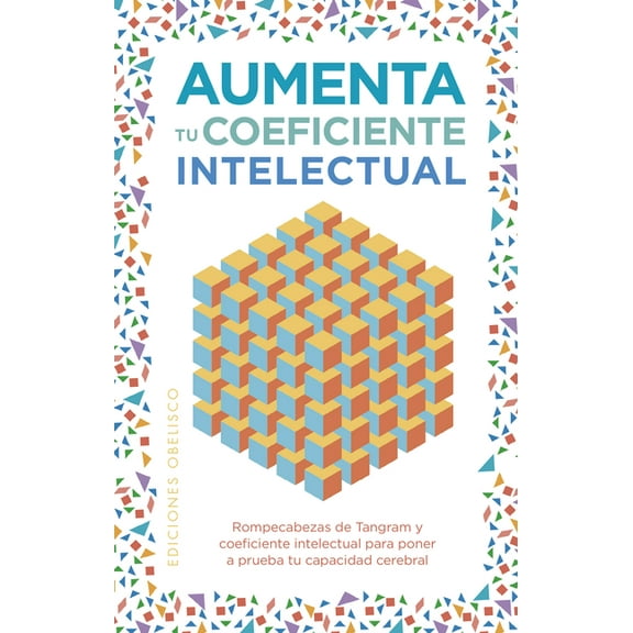 Aumenta Tu Coeficiente Intelectual, (Paperback)