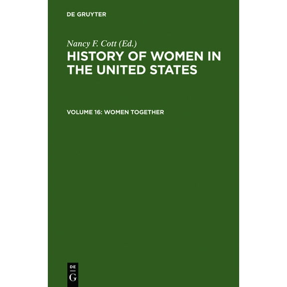 History of Women in the United States : Women Together : Organizational Life