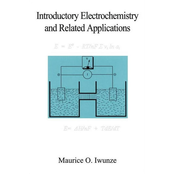 Introductory Electrochemistry and Related Applications (Paperback)