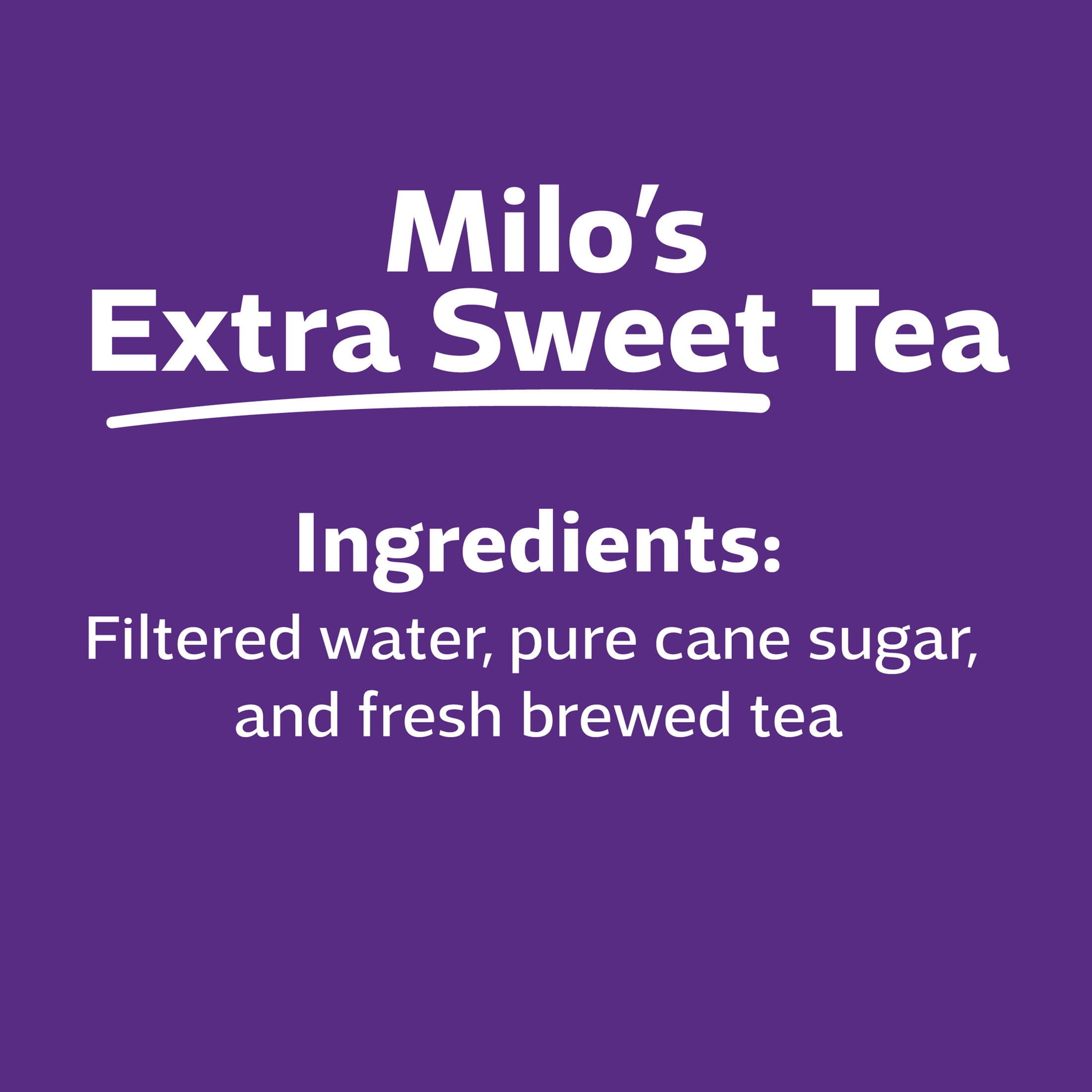Milo's Extra Sweet Tea, Refrigerated Iced Tea, 20 fl oz Bottle, 100% Natural, No Preservatives, Brewed Fresh Daily